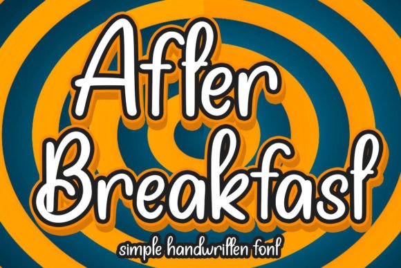 After Breakfast: A Handwritten Font for Lively Typography