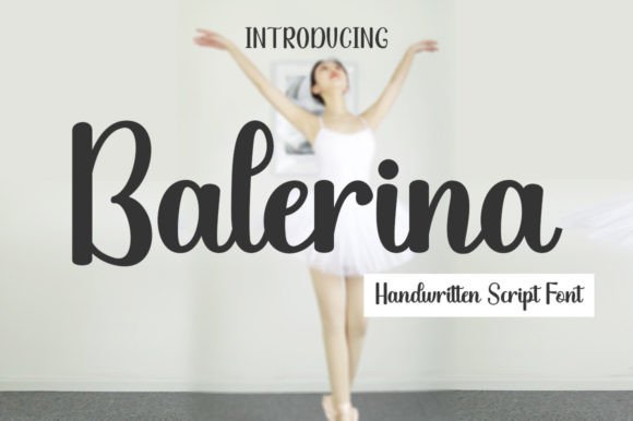 Balerina Font: Elevate Your Campaigns with Romantic Handwritten Typography