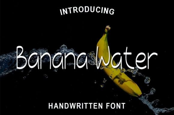 Banana Water Font for Editorial Design and Creative Projects