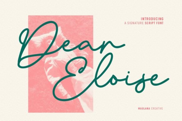 Dear Eloise: A Signature Script Font for Editorial Elegance