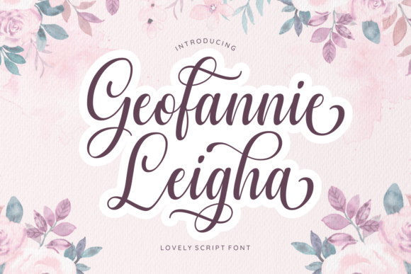 Geofanny Leigha: A Chic Script Font for Editorial Design