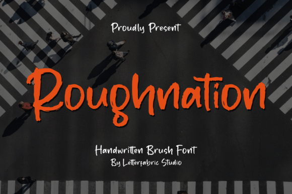 Roughnation Font for Stronger Campaign Messaging