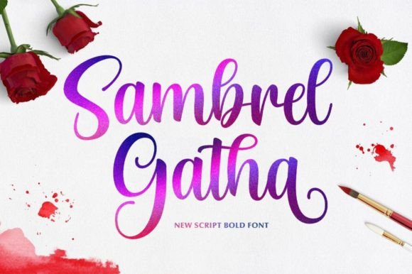 Sambrel Gatha: A Script Font That Elevates Brand Identity