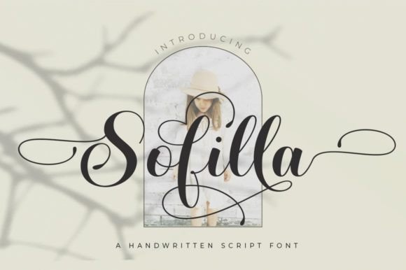 Sofilla: The Script Font That Elevates Your Brand Identity